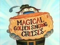 MagicalGoldenSingingCheesesTitleCard