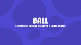 Ball Title Card