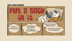 The Loud House (Put a Sock in It)