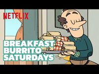 How to get in on Breakfast Burrito Saturdays 🌯 - The Loud House Movie - Netflix Futures