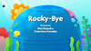 Rocky-Bye