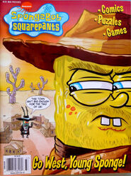 SpongeBob SquarePants: Go West, Young Sponge!April 2008