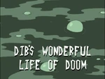 Title-DibsWonderfulLifeOfDoom