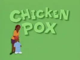 Chicken Pox The Little Bill episode