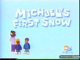 Michael's First Snow