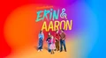 Erin and Aaron Title Card