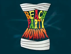 Beach party mummy title