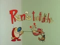 Ren's Toothache Title Card