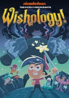 The Fairly OddParents: Wishology!*June 3, 2011