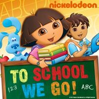 Nickelodeon - To School We Go! 2010 iTunes Cover.jpg