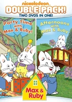 Max & Ruby: Party Time with Max & Ruby and Max & Ruby: Afternoons with Max & Ruby February 14, 2012