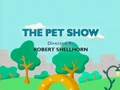The Pet Show