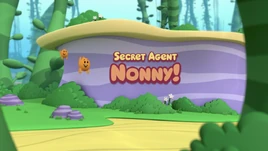 Secret Agent Nonny!