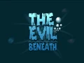 TheEvilBeneathTitleCard