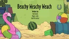26a Beachy Weachy Weach