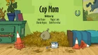 20b Cop Mom