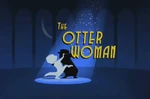 TheOtterWomanTitle