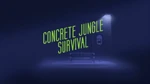 ConcreteJungleSurvivalTitle