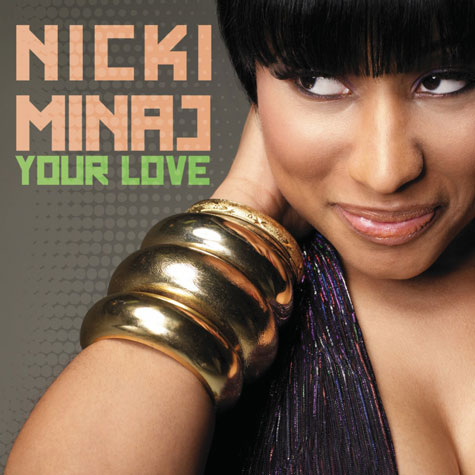 Your Love Nicki Minaj Wiki Fandom