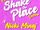 Shake The Place Remix