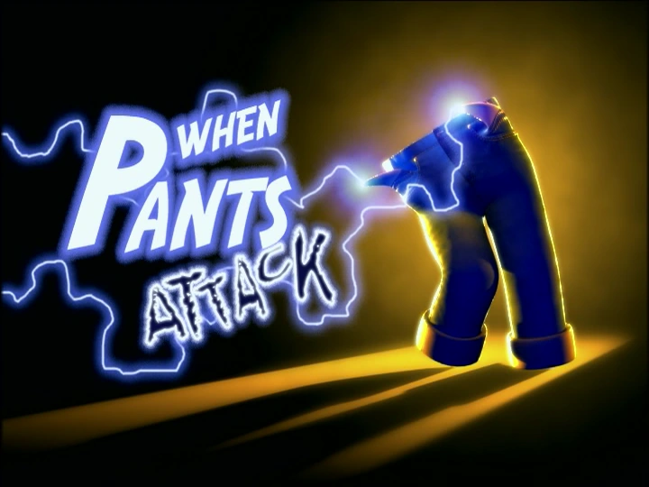 The Adventures of Jimmy Neutron, Boy Genius/When Pants Attack