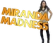 Miranda Madness '09
