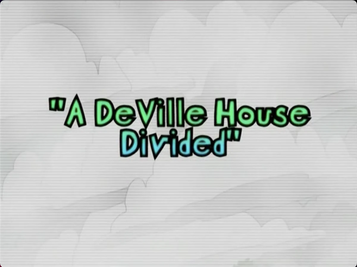 March 14, 2009/A DeVille House Divided Nickstory Wiki Fandom