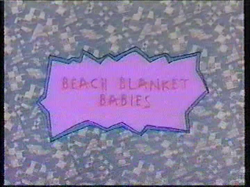 March 1 2003 No Bones About It Beach Blanket Babies Nickstory