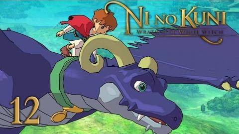 TAKING TO THE SKIES - Let's Play - Ni no Kuni Wrath of the White Witch - 12 - Playthrough