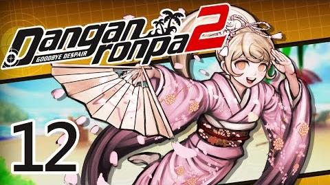 MAN'S NUT! - Let's Play - Danganronpa 2 Goodbye Despair - 12 - Walkthrough Playthrough