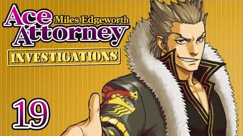 ABOVE THE LAW - Let's Play - Ace Attorney Investigations Miles Edgeworth - 19 - Playthrough