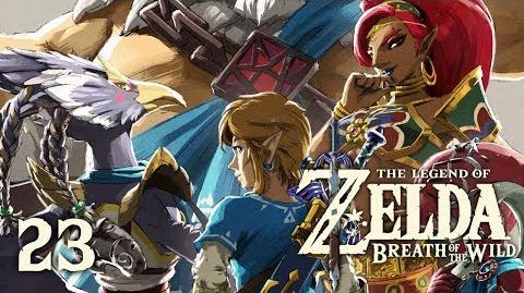 CHAMPIONS' BALLAD - Let's Play - The Legend of Zelda Breath of the Wild - 23 - Walkthrough