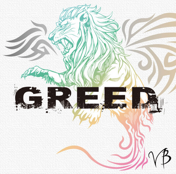 Greed