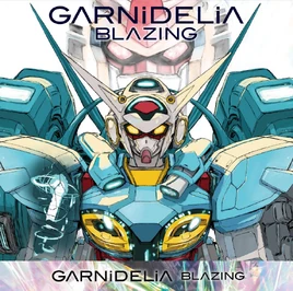Blazing garnidelia anime