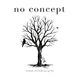 Ashikubi KOMEyoungTEA no concept