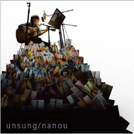 UNSUNG Nanou