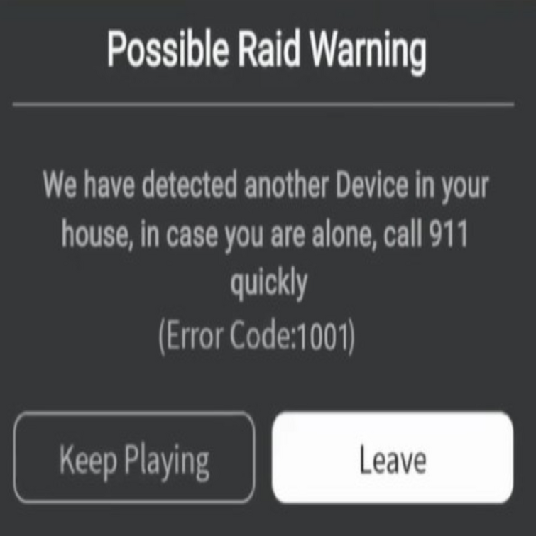 Roblox Error Code 1001: Possible Raid Warning - Another Device