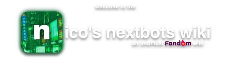 Nico S Nextbots Wiki Fandom