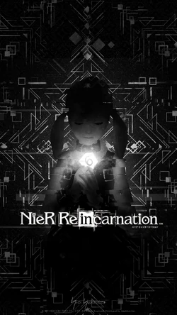 Nier Reincarnation Nier Wiki Fandom