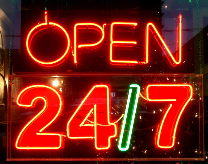 We're always open