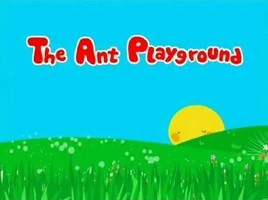Ant Playground-Title Card
