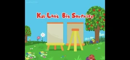 Kai-Lan’s Big Surprise Title