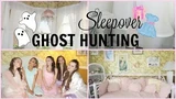 A Vintage Sleepover GHOST HUNTING!
