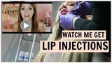 WATCH ME GET LIP INJECTIONS + UNSEEN FOOTAGE FROM BEFORE MY FIRST TIME 3 YEARS AGO!