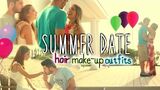 Get Ready with Us Summer Date Night Hair, Make-up, + Outfit!