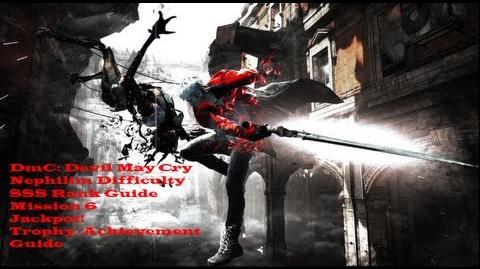 DmC Devil May Cry - Nephilim Difficulty - SSS Rank - Mission 6 - Jackpot! Trophy Achievement Guide