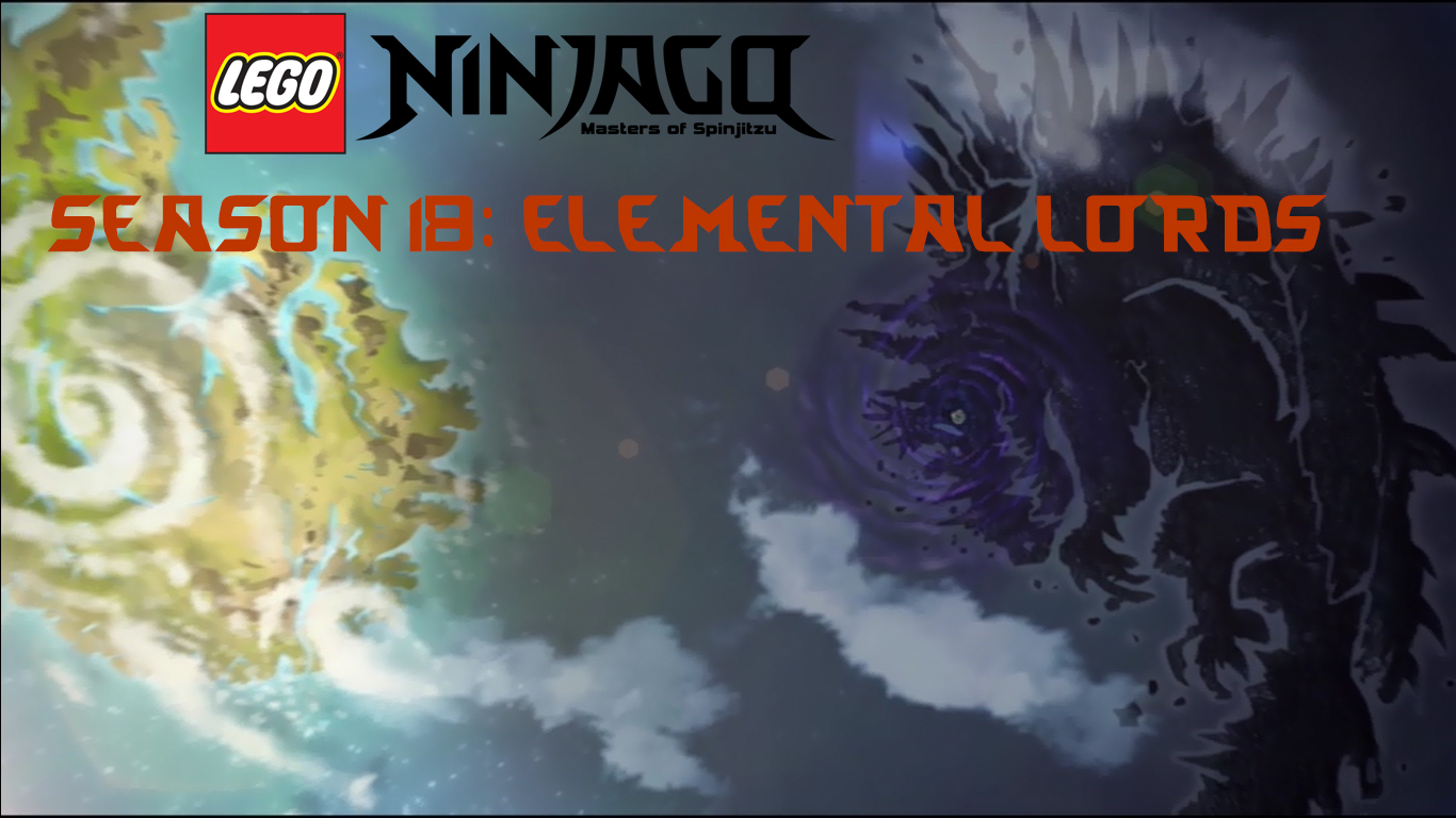 Season 18 Elemental Lords Ninjago Fanon Wiki Fandom