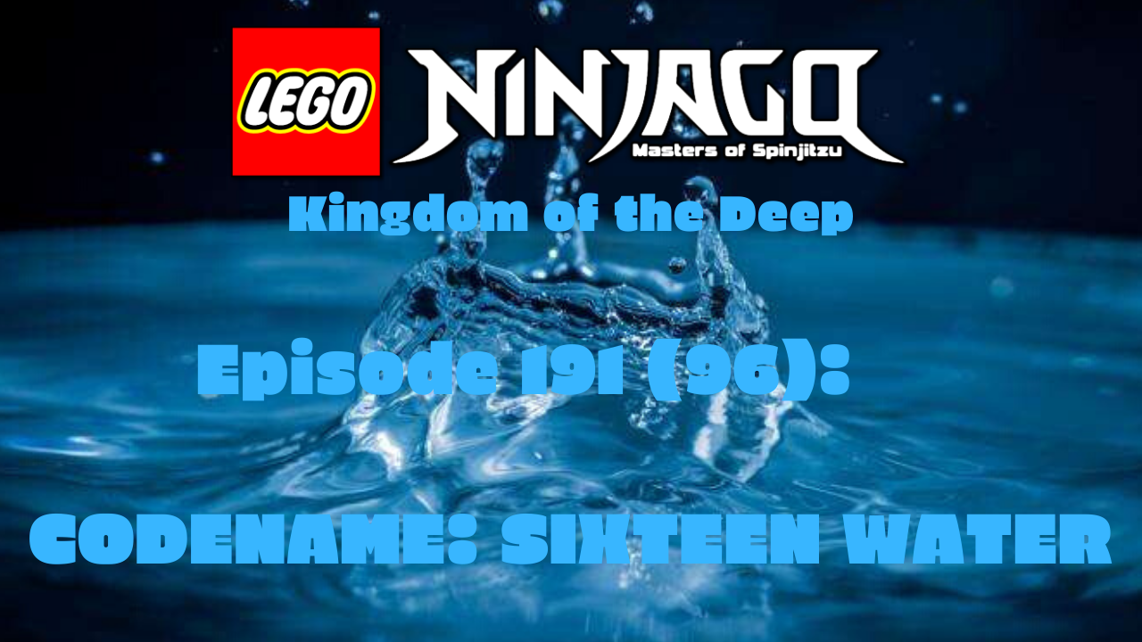 Season 19 Kingdom of the Deep Ninjago Fanon Wiki Fandom