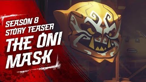 Power of the Oni Masks LEGO NINJAGO - Sons of Garmadon Season 8 Teaser