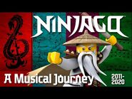 NINJAGO- A Musical Journey (2011-2015)